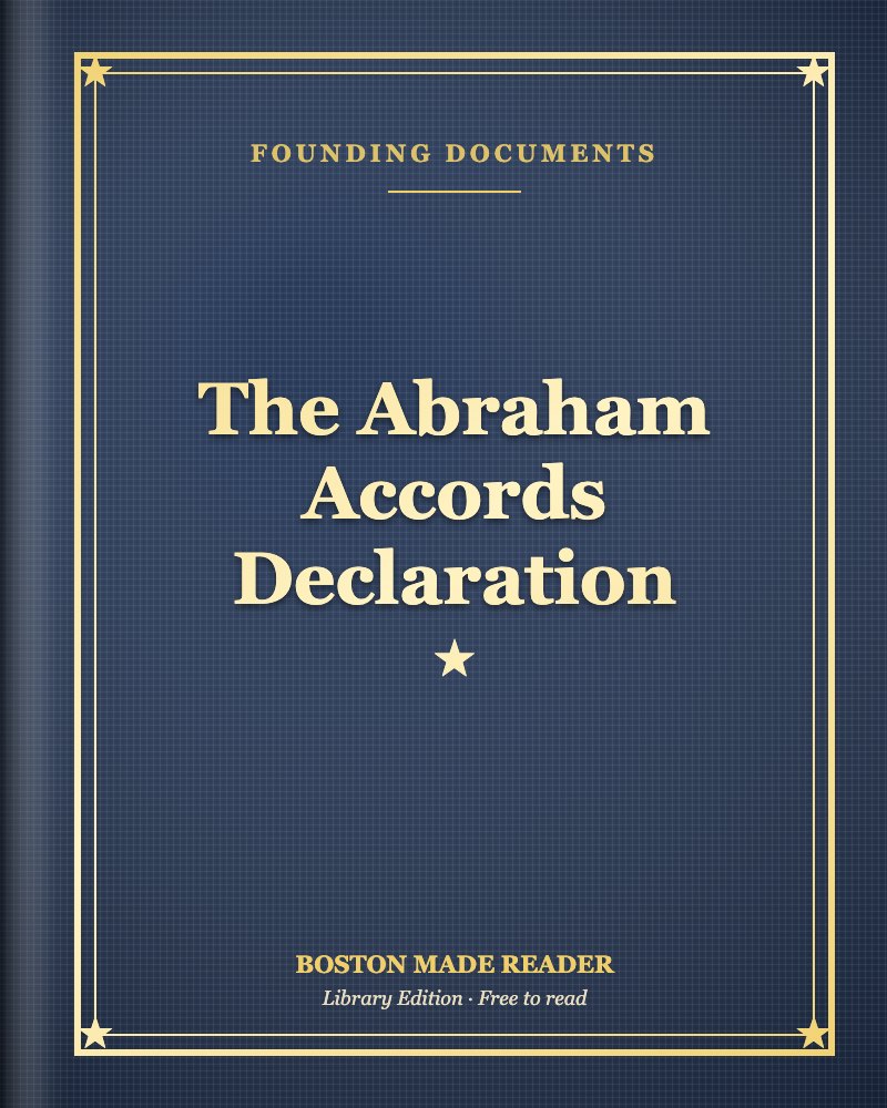 The Abraham Accords Declaration: Boston Made Reader library cover, Founding Documents shelf