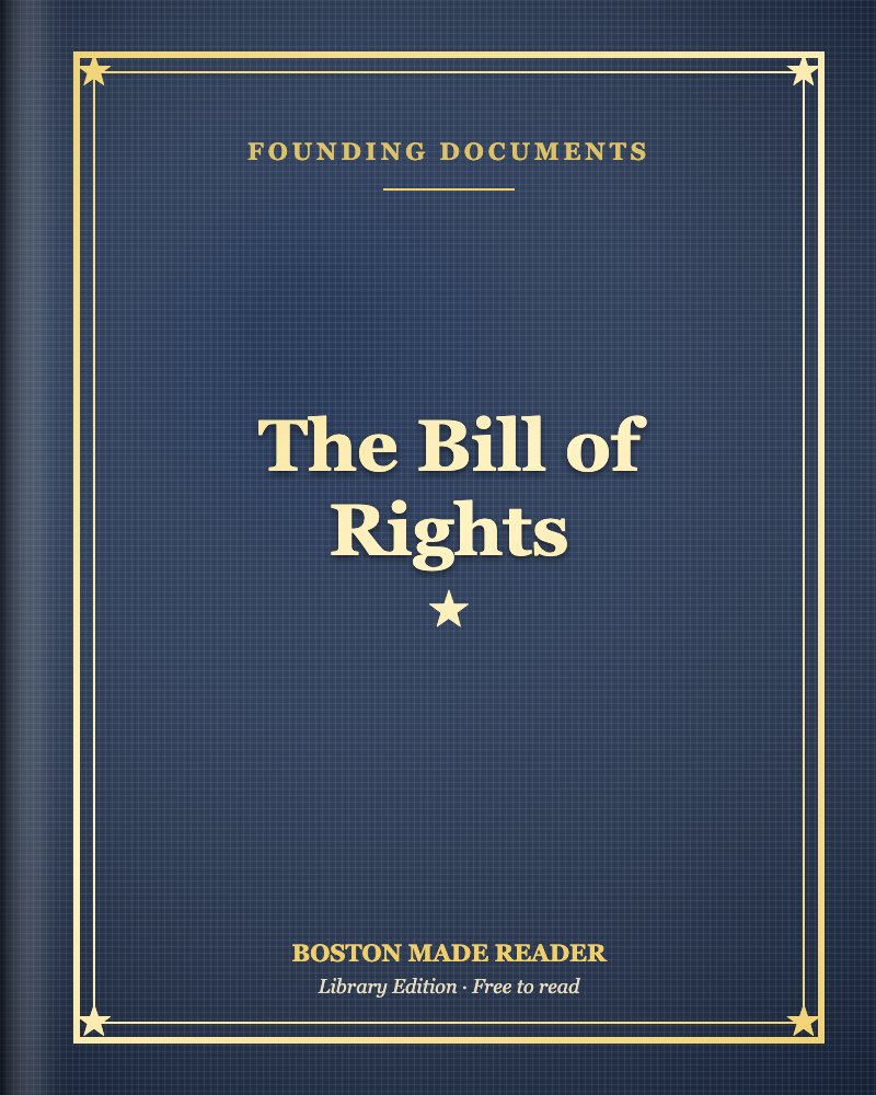 The Bill of Rights: Boston Made Reader library cover, Founding Documents shelf