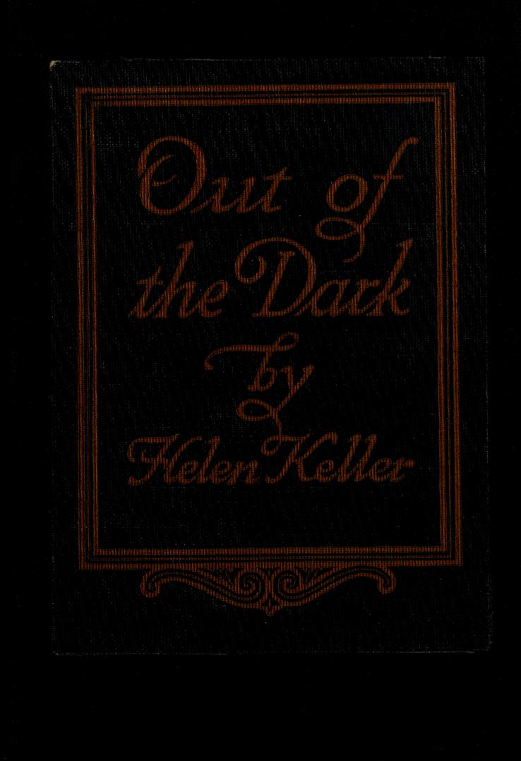 Cover of Helen Keller — Out of the Dark (1913) (original edition scan)