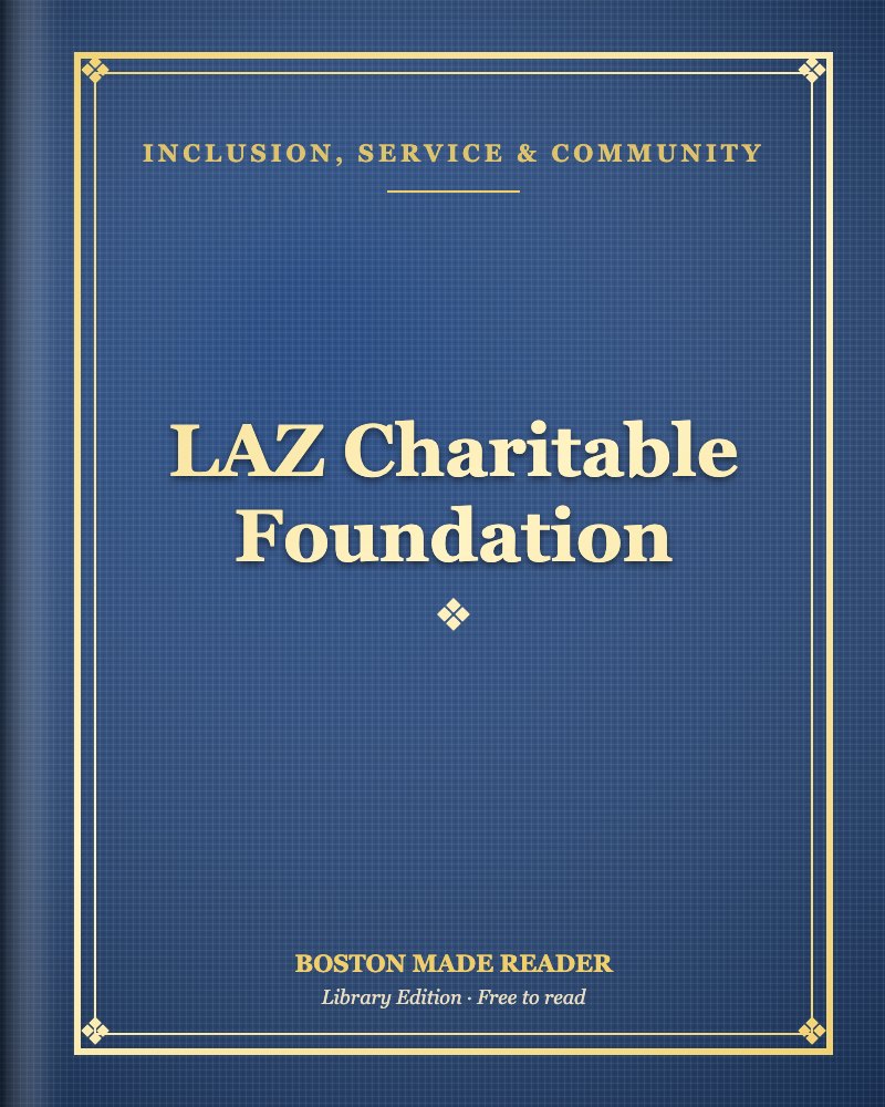LAZ Charitable Foundation: Boston Made Reader library cover, Inclusion, Service & Community shelf