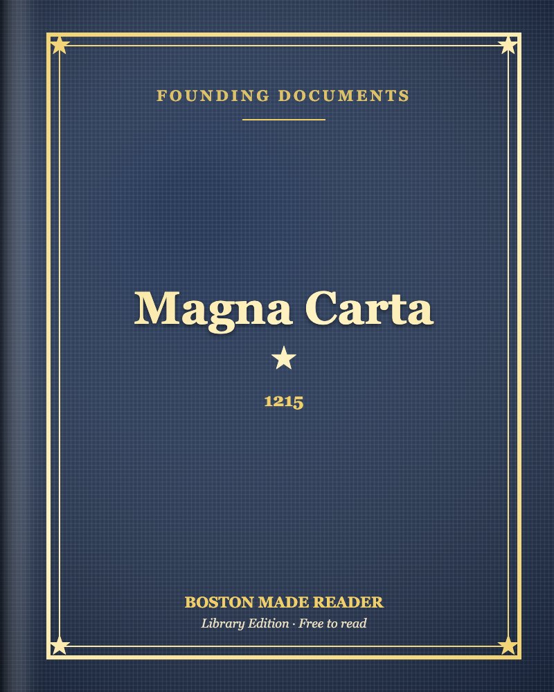 Magna Carta (1215): Boston Made Reader library cover, Founding Documents shelf