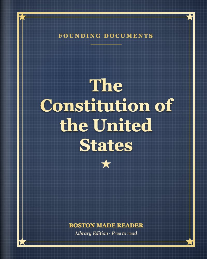 The Constitution of the United States: Boston Made Reader library cover, Founding Documents shelf