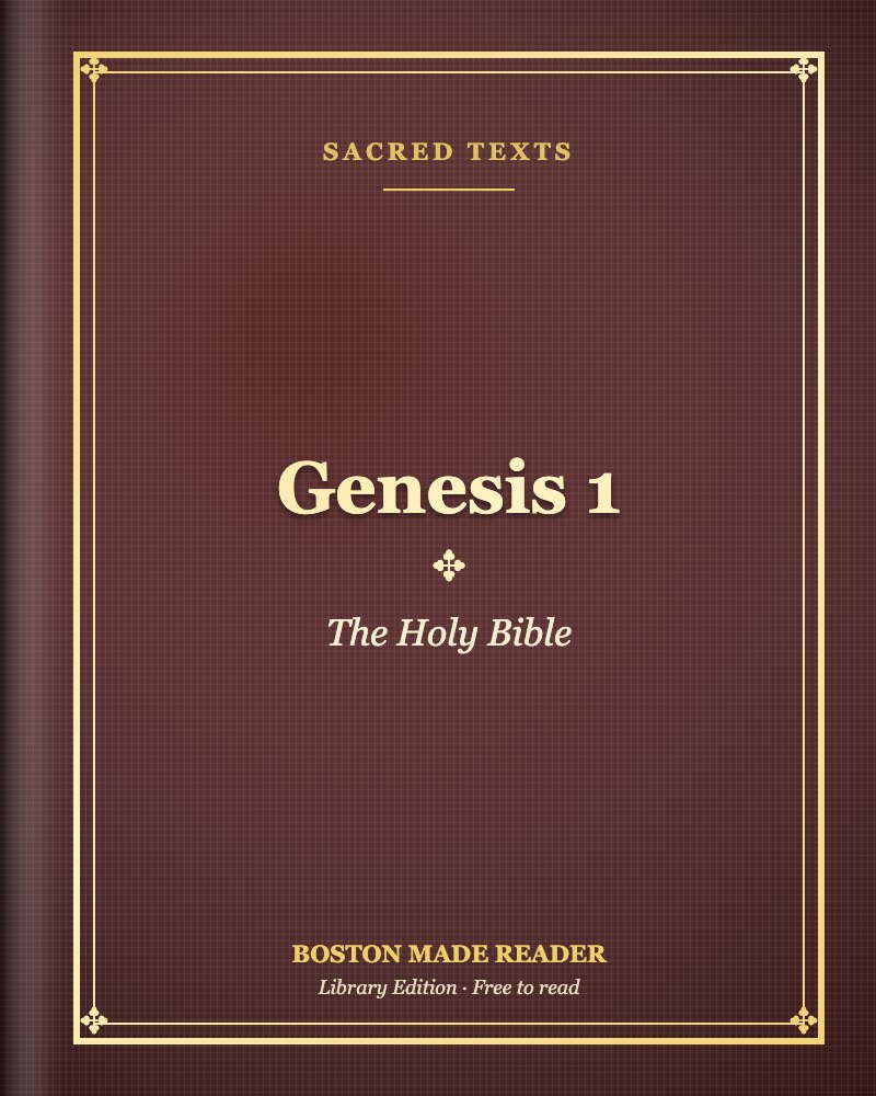 Genesis 1 by The Holy Bible: Boston Made Reader library cover, Sacred Texts shelf