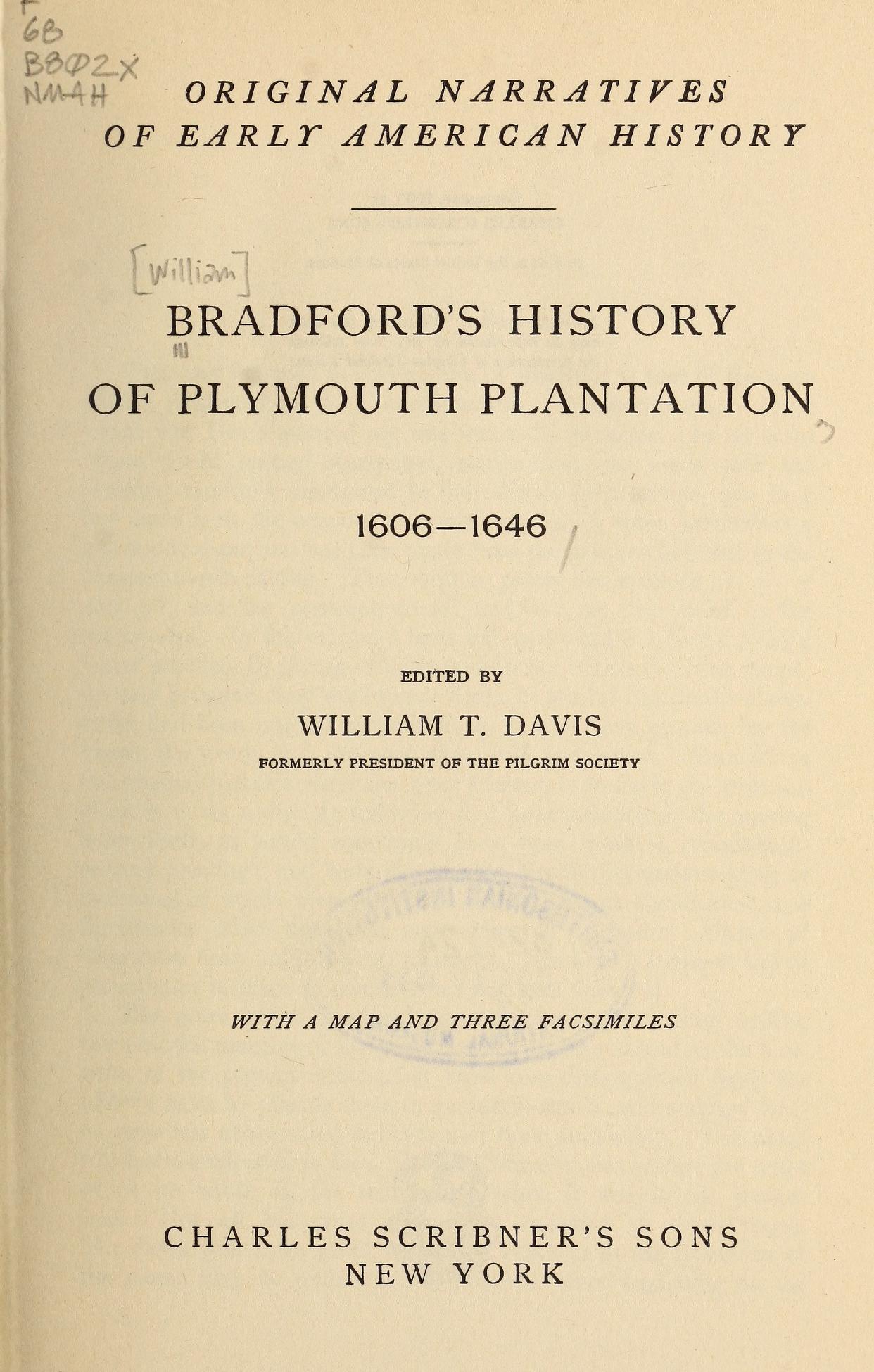 Cover of William Bradford — Of Plymouth Plantation (1620–1647) (original edition scan)